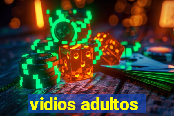 vidios adultos